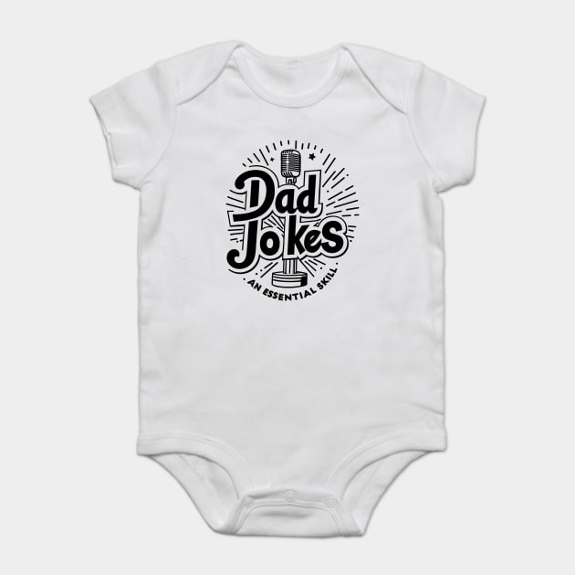 Dad Jokes an Essential Skill Baby Bodysuit by Frank Ring